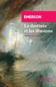 LA DESTINEE ET LES ILLUSIONS 